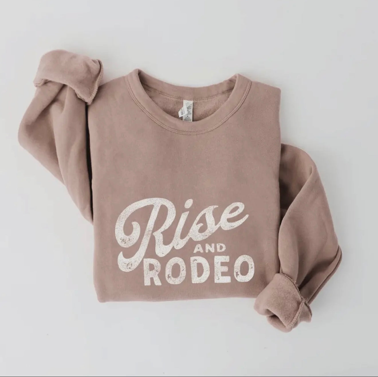 Rise and Rowdeo Sweatshirt